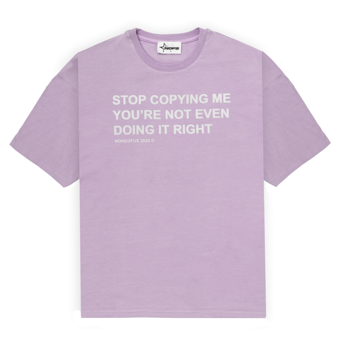 Nofs Stop Copying Me Violettes T-Shirt